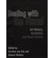 Dealing With the Visual