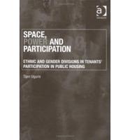 Space, Power and Participation