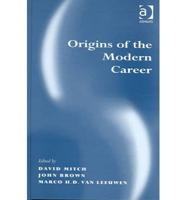 Origins of the Modern Career