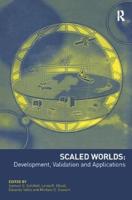 Scaled Worlds