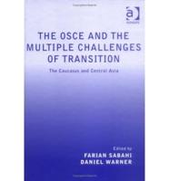 The OSCE and the Multiple Challenges of Transition