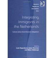 Integrating Immigrants in the Netherlands