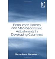 Resources Booms and Macroeconomic Adjustments in Developing Countries