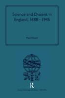 Science and Dissent in England, 1688-1945