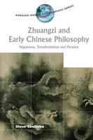 Zhuangzi and Early Chinese Philosophy