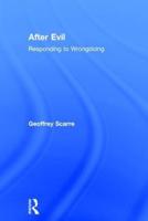 After Evil: Responding to Wrongdoing