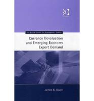 Currency Devaluation and Emerging Economy Export Demand
