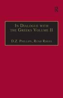 In Dialogue With the Greeks