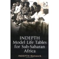 INDEPTH Model Life Tables for Africa