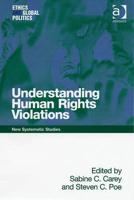 Understanding Human Rights Violations