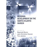 Regional Development on the North Atlantic Margin