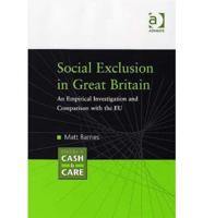 Social Exclusion in Great Britain