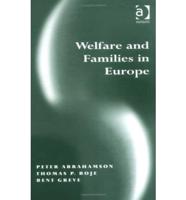 Welfare and Families in Europe