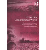 Living in a Contaminated World