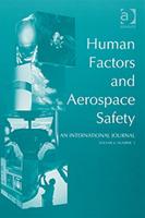Human Factors and Aerospace Safety Vol. 6, Number 1