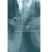 Trust in Public Institutions in South Africa