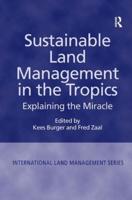 Sustainable Land Management in the Tropics: Explaining the Miracle