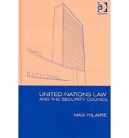 United Nations Law and the Security Council