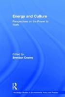 Energy and Culture: Perspectives on the Power to Work