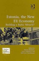 Estonia, the New EU Economy