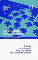 Old Europe, New Security