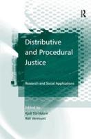 Distributive and Procedural Justice: Research and Social Applications