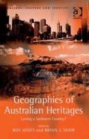 Geographies of Australian Heritages