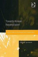 Towards Korean Reconciliation