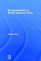 Europeanization of British Defence Policy