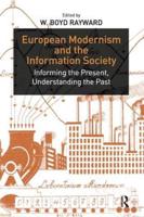 European Modernism and the Information Society