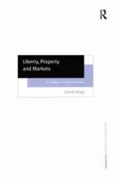 Liberty, Property, and Markets