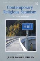 Contemporary Religious Satanism: A Critical Anthology
