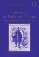 New Men in Trollope's Novels