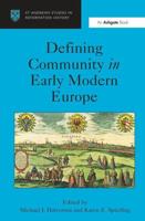 Defining Community in Early Modern Europe