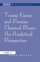 Touraj Kiaras and Persian Classical Music