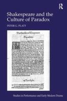 Shakespeare and the Culture of Paradox