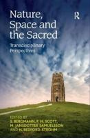 Nature, Space and the Sacred: Transdisciplinary Perspectives