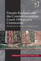 Pseudo-Kodinos and the Constantinopolitan Court