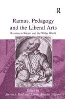 Ramus, Pedagogy, and the Liberal Arts