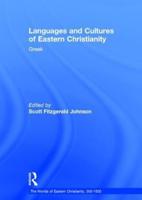 Languages and Cultures of Eastern Christianity. Greek
