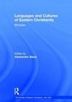 Languages and Cultures of Eastern Christianity. Ethiopian