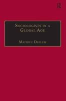Sociologists in a Global Age