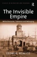 The Invisible Empire: White Discourse, Tolerance and Belonging