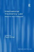 International Insolvency Law: Reforms and Challenges