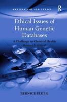 Ethical Issues of Human Genetic Databases