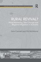 Rural Revival?: Place Marketing, Tree Change and Regional Migration in Australia