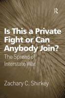 Is This a Private Fight or Can Anybody Join?: The Spread of Interstate War