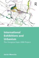 International Exhibitions and Urbanism: The Zaragoza Expo 2008 Project