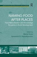 Naming Food After Places: Food Relocalisation and Knowledge Dynamics in Rural Development