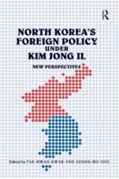 North Korea's Foreign Policy Under Kim Jong II